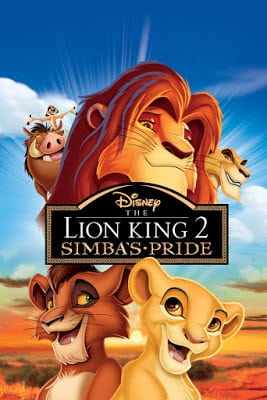 The Lion King 2 Simba's Pride (1998) เดอะ ไลออน คิง ภาค 2 ซิมบ้าเจ้าป่าทรนง