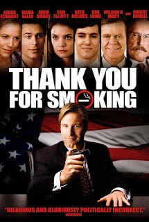 Thank You for Smoking (2005) แผนเด็ดพีอาร์สมองเสธ [Soundtrack บรรยายไทยมาสเตอร์]
