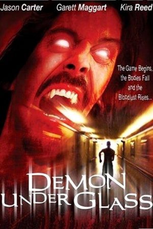 Demon Under Glass (2002) แวมไพร์ คนกัดคน