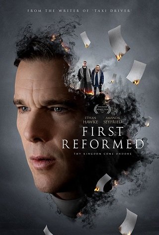 First Reformed (2017) การปฏิรูปครั้งแรก