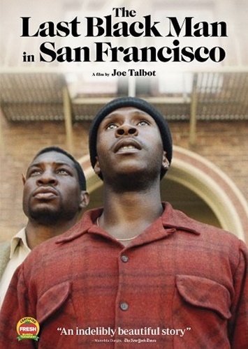 The Last Black Man in San Francisco (2019) ชายผิวดำคนสุดท้ายในซานฟรานซิสโก