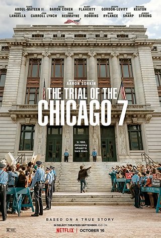 The Trial of the Chicago 7 | Netflix (2020) ชิคาโก 7