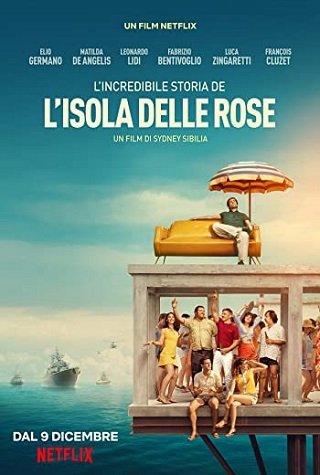 Rose Island | Netflix (2020) เกาะสวรรค์ฝันอิสระ
