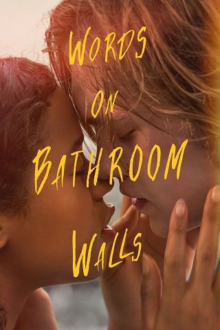 Words on Bathroom Walls (2020) บรรยายไทย