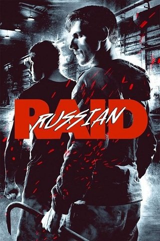 Russkiy Reyd (Russian Raid) (2020) บรรยายไทยแปล
