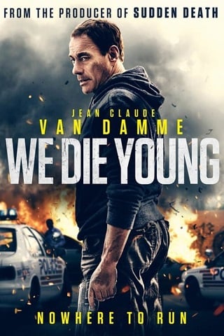 We Die Young (2019) บรรยายไทย