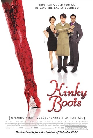 Kinky Boots (2005) จับหัวใจมาใส่เกืออก
