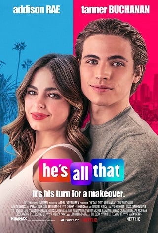 He’s All That | Netflix (2021) ภารกิจปั้นหนุ่มในฝัน