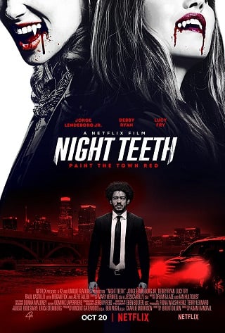 Night Teeth | Netflix (2021) เขี้ยวราตรี
