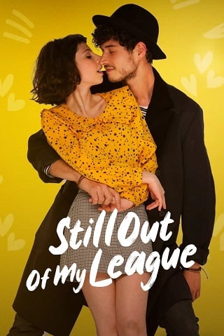 Still Out of My League | Netflix (2021) รักสุดเอื้อม 2